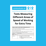 Tests Measuring Different Areas of Speed of Working for Extra Time